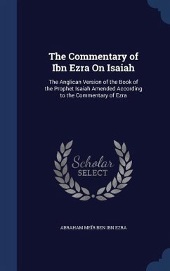 The Commentary of Ibn Ezra On Isaiah - Ben Ibn Ezra, Abraham Meïr