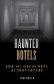 Haunted Hotels (eBook, ePUB)