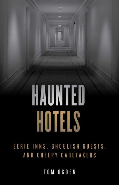 Haunted Hotels (eBook, ePUB)