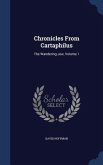 Chronicles From Cartaphilus: The Wandering Jew, Volume 1