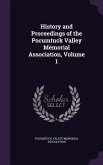 History and Proceedings of the Pocumtuck Valley Memorial Association, Volume 1