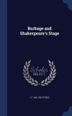 Burbage and Shakespeare's Stage
