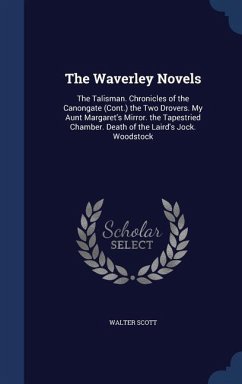 The Waverley Novels - Scott, Walter