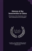 History of the Insurrection in China