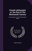 Pseudo-philosophy At The End Of The Nineteenth Century: An Irrationalist Trio, Kidd--drummond--balfour
