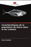 Caractéristiques de la population de Huluu dans le lac Limboto