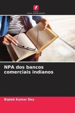 NPA dos bancos comerciais indianos - Dey, Biplab Kumar