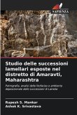 Studio delle successioni lamellari esposte nel distretto di Amaravti, Maharashtra