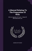 A Manual Relating To The Preparation Of Wills