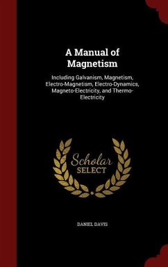 A Manual of Magnetism - Davis, Daniel