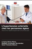 L'hypertension artérielle chez les personnes âgées