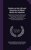 Oration on the Life and Character of Gilbert Motier de Lafayette