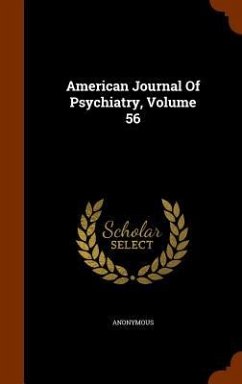 American Journal of Psychiatry, Volume 56 - Anonymous