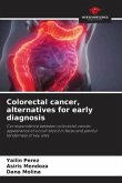 Colorectal cancer, alternatives for early diagnosis
