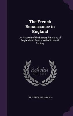 The French Renaissance in England