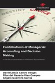 Contributions of Managerial Accounting and Decision Making