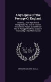 A Synopsis Of The Peerage Of England
