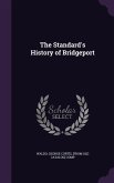 The Standard's History of Bridgeport