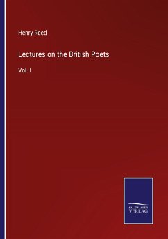Lectures on the British Poets - Reed, Henry