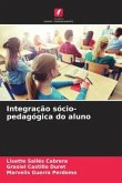 Integração sócio-pedagógica do aluno