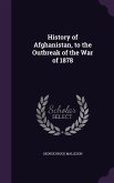History of Afghanistan, to the Outbreak of the War of 1878