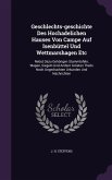 Geschlechts-geschichte Des Hochadelichen Hauses Von Campe Auf Isenbüttel Und Wettmarshagen Etc