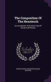 The Composition Of The Hexateuch