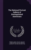 The National Portrait Gallery of Distinguished Americans