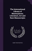The International Library of Masterpieces, Literature, Art and Rare Manuscripts