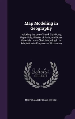 Map Modeling in Geography - Maltby, Albert Elias