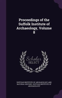 Cover Proceedings of the Suffolk Institute of Archaeology, Volume 8