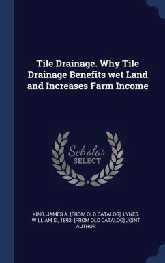 Cover Tile Drainage. Why Tile Drainage Benefits wet Land and Increases Farm Income
