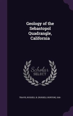 Geology of the Sebastopol Quadrangle, California - Travis, Russell B