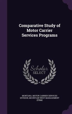Comparative Study of Motor Carrier Services Programs - Management, Mountain West Comparative Study of Motor Carrier Services Programs - Management, Mountain West