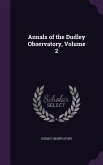 Annals of the Dudley Observatory, Volume 2