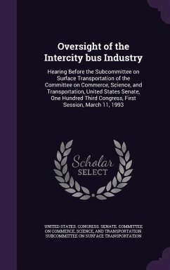 Oversight of the Intercity bus Industry