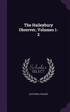 The Haileybury Observer, Volumes 1-2