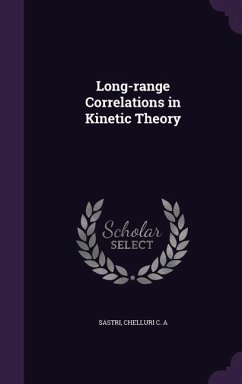 Long-range Correlations in Kinetic Theory - Sastri, Chelluri C a