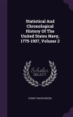Statistical And Chronological History Of The United States Navy, 1775-1907, Volume 2