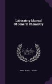 Laboratory Manual Of General Chemistry