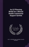 An LP Planning Model for a Mental Health Community Support System