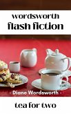 Tea for Two (Flash Fiction, #5) (eBook, ePUB)