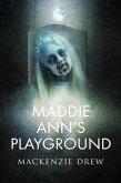 Maddie Ann's Playground (The Playground series, #1) (eBook, ePUB)