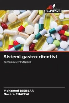 Sistemi gastro-ritentivi - DJEBBAR, Mohamed;CHAFFAI, Nacéra