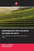 GERMINAÇÃO PRÉ-COLHEITA EM GRÃO DE BICO