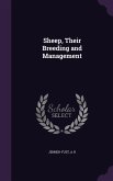 Sheep, Their Breeding and Management