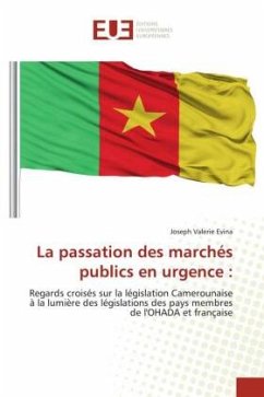 La passation des marchés publics en urgence : - Evina, Joseph Valerie