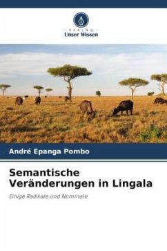 Semantische Veränderungen in Lingala - Pombo, André Epanga