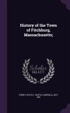 History of the Town of Fitchburg, Massachusetts;