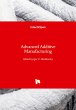 Advanced Additive Manufacturing - Bild 1